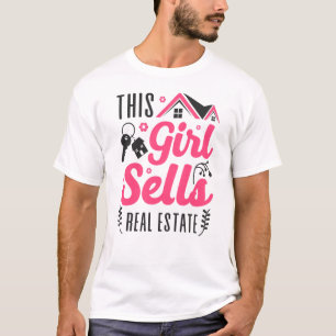 Realtor This Girl Sells Real Estate T-Shirt