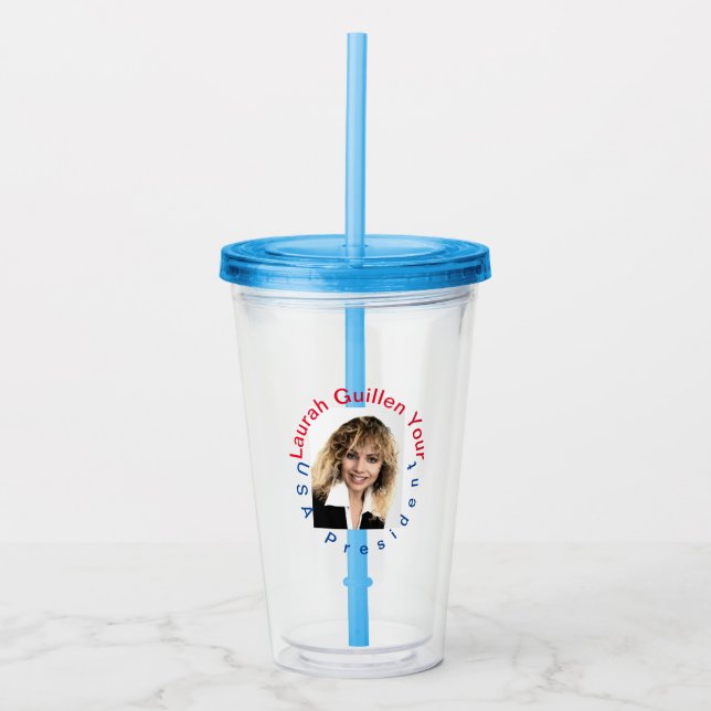#REALUSAPRESIDENTLAURAHGUILLEN ACRYLIC TUMBLER (Front)