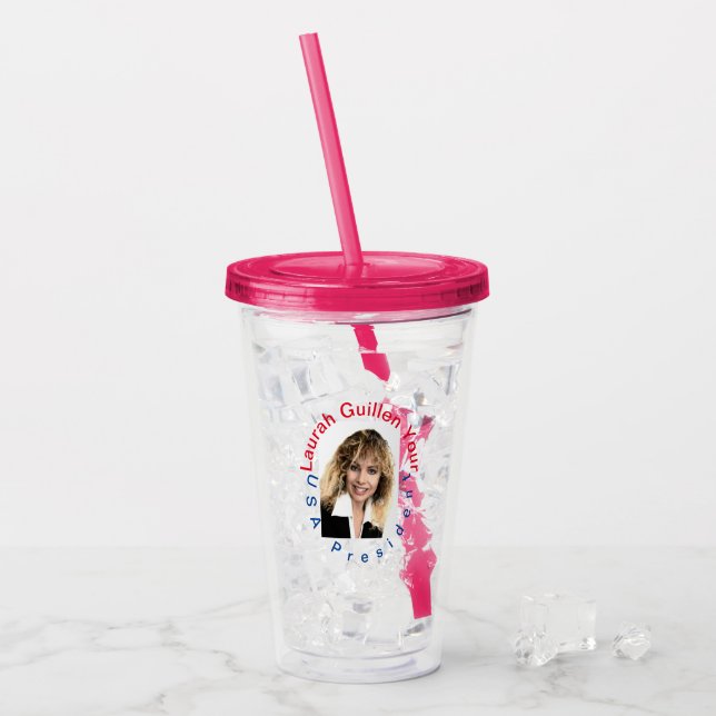 #REALUSAPRESIDENTLAURAHGUILLEN ACRYLIC TUMBLER (Front Ice)