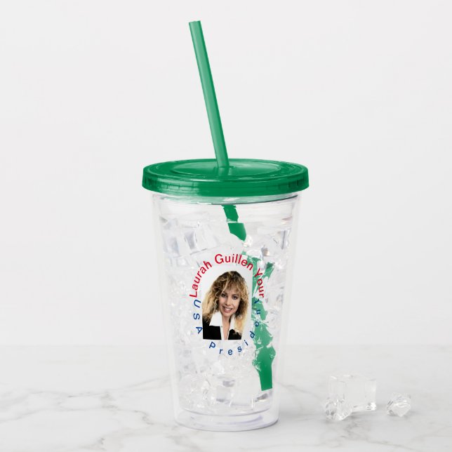 #REALUSAPRESIDENTLAURAHGUILLEN ACRYLIC TUMBLER (Front Ice)