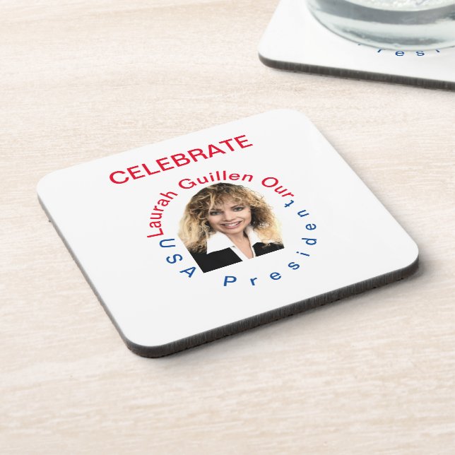 #REALUSAPRESIDENTLAURAHGUILLEN COASTER (Left Side)