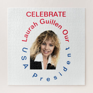 #REALUSAPRESIDENTLAURAHGUILLEN JIGSAW PUZZLE