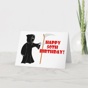 Reaper 50th Birthday Card