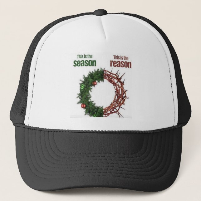 Reason for the Season Trucker Hat (Front)