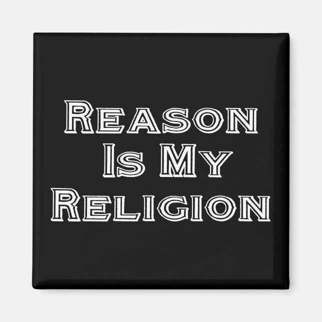 Reason Is My Religion Magnet (Front)