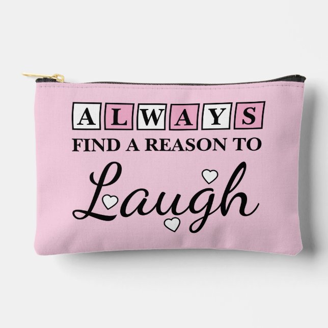 Reason to laugh white pink accessory pouch (Front)