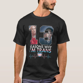 Reason Why Proud I'm Transgender Heartbeat T-Shirt