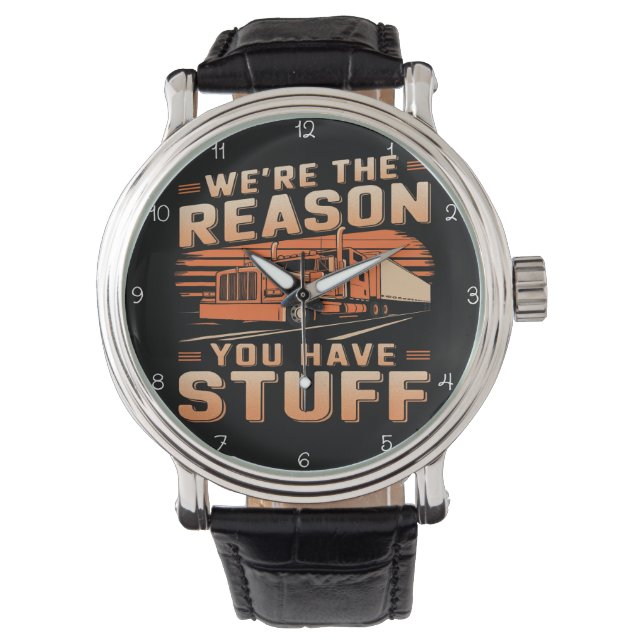 Reason You Have Stuff Truck Watch (Front)
