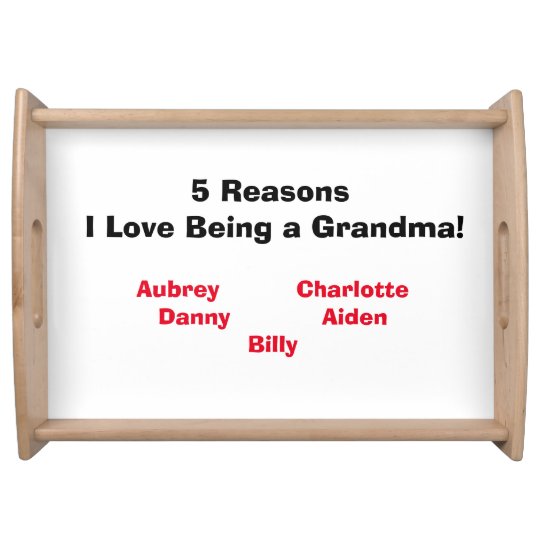 "Reasons I Love Being a Grandma!" Tray