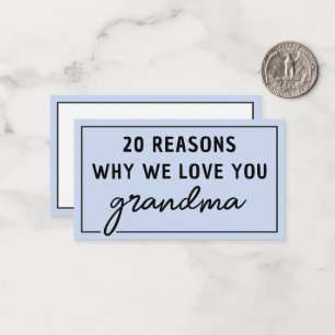 Reasons Why We Love You Grandma Cute Card