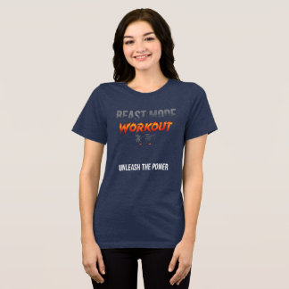 REAST MON WORKOUT UNLEASH THE POWER Tri-Blend SHIRT