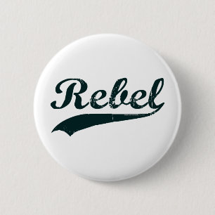 Rebel 1 6 cm round badge