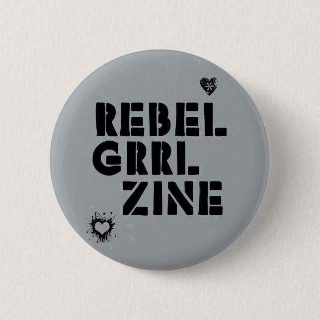 Rebel Grrl Zine 6 Cm Round Badge (Front)