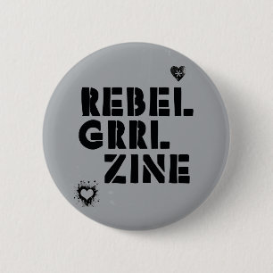 Rebel Grrl Zine 6 Cm Round Badge