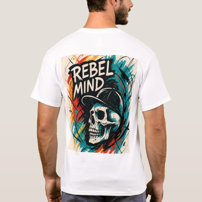 rebel mind T-Shirt (Back)