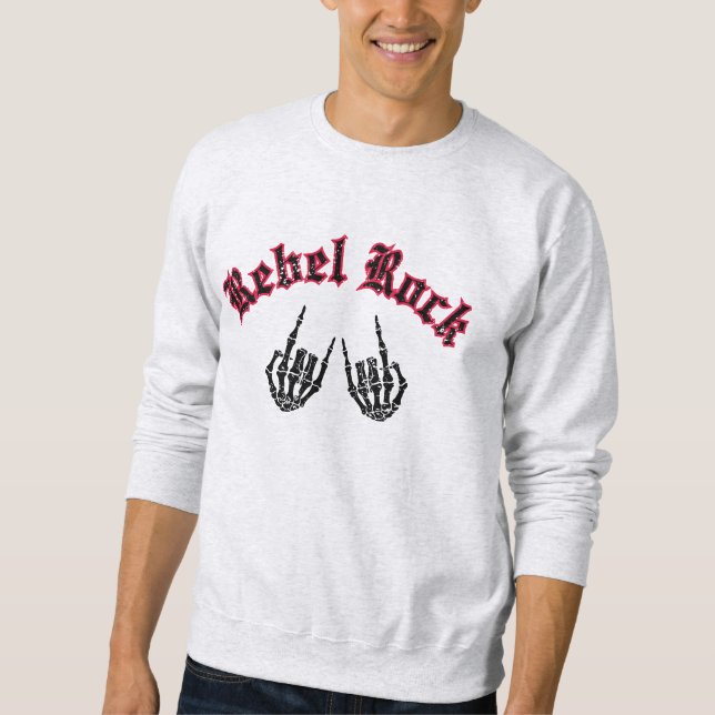 Rebel Rock Sweatshirt (Front)
