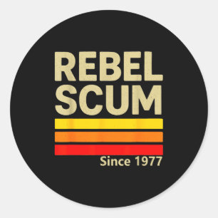 Rebel S Since 1977 Clic Retro Iconic Vintage Sayin Classic Round Sticker