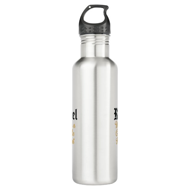 Rebel With a Gentle Heart Typography Design 710 Ml Water Bottle (Front)