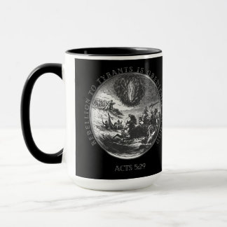 Rebellion to Tyrants is Obedience to God Combo Mug