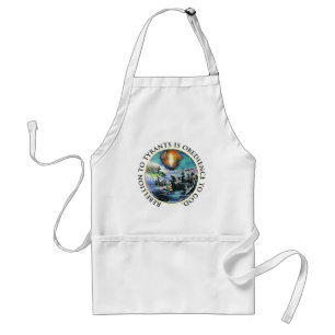 Rebellion to Tyrants is Obedience to God Standard Apron