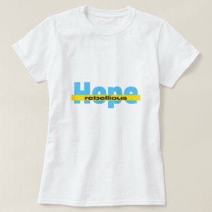 rebellious hope T-shirt 