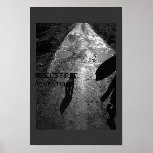 Rebel's first adventure poster