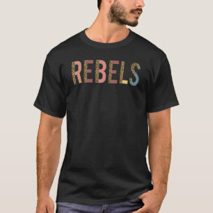 Rebels Team spirit School Sports Fan Mascot Teache T-Shirt