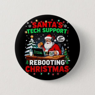 Rebooting Funny Santa's Tech Support Christmas Com 6 Cm Round Badge