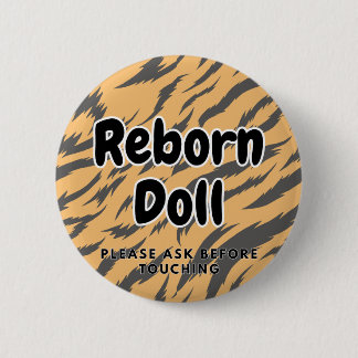 Reborn doll Button Please Ask Before Touching
