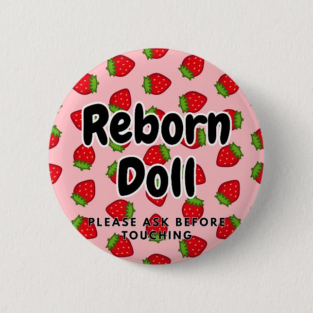 Reborn doll Button Please Ask Before Touching (Front)