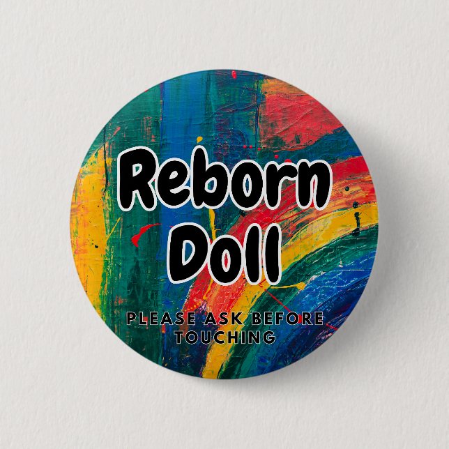 Reborn doll Button Please Ask Before Touching (Front)