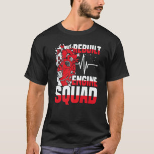 Rebuilt Engine Squad Cardiac Open Heart Surgery Su T-Shirt