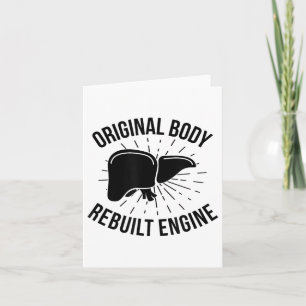 Rebuilt Liver Transplant Survivor Liver Transplant Card