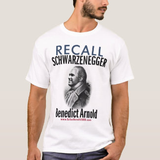 Recall Benedict Arnold - Revolt Like 1776 T-Shirt