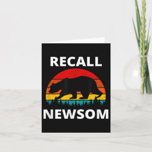 Recall Gavin Newsom, Governor Newsom, Bear & S Card