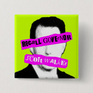 Recall Governor Scott Walker 15 Cm Square Badge