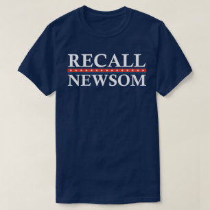 RECALL NEWSOM T-Shirt