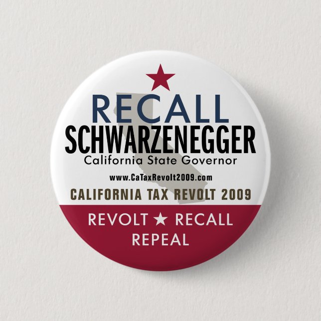 Recall Schwarzenegger Button (Front)