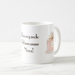 Recargando Glamour Nena Funny Pink Purse Perfume Coffee Mug