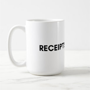 receipts coffee mug