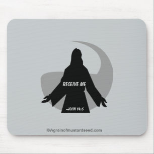 Receive Me John 14:6 Bible Quotes Mouse Mat