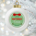 Recent Retiree Custom Christmas ornament<br><div class="desc">Add name of retiree and year for keepsake gift</div>
