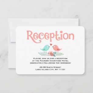Reception Love Birds Pink and Blue Floral Wedding Invitation