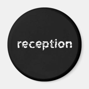 Reception Magnet