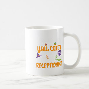 Receptionist Halloween Costume Party Can't Spook M Coffee Mug