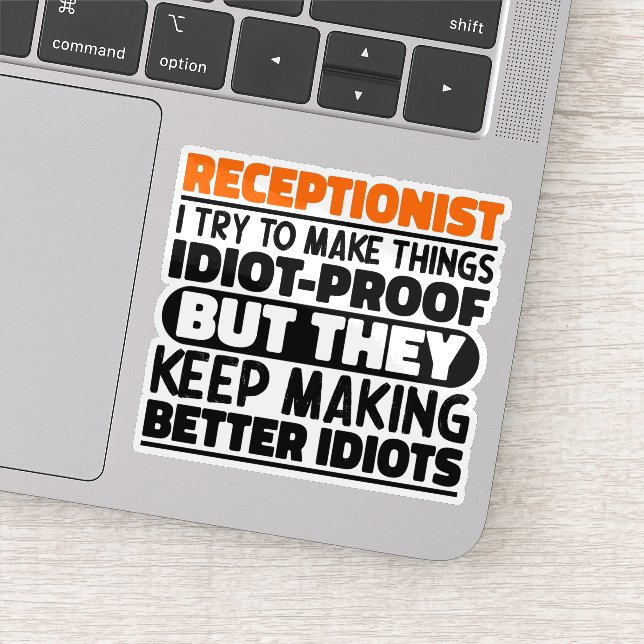 Receptionist I Try To Make Things Funny Sayings (Detail)