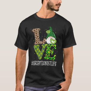 Receptionist Love St Patricks Day Gnome Leopard Wo T-Shirt