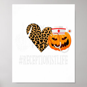 Receptionist Peace Love Pumpkin Fun Halloween Leop Poster