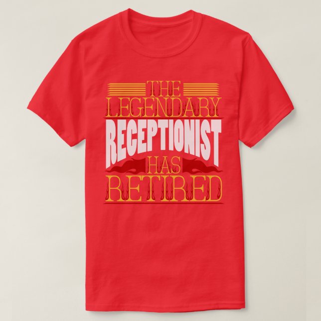 Receptionist Pension Retirement T-Shirt (Design Front)