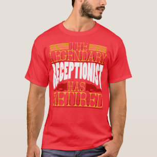 Receptionist Pension Retirement T-Shirt